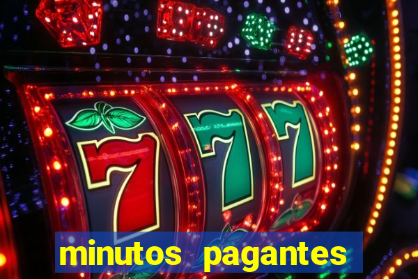 minutos pagantes fortune tiger atualizado